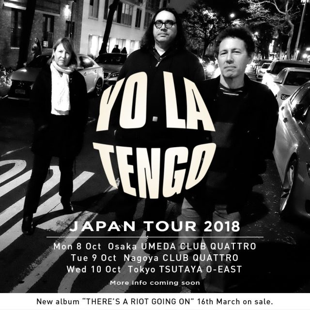 ヨ・ラ・テンゴ、新作アルバム「THERE’S A RIOT GOING ON」を携え来日ツアーへ。名古屋公演はクラブクアトロにて。