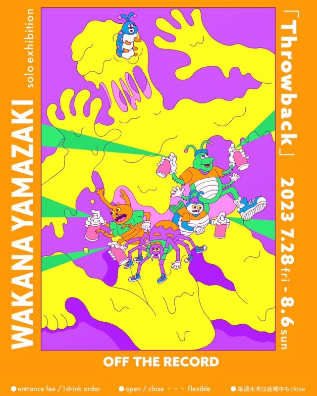 アパレルブランド・PUNYUSへのイラスト提供や、KANA-BOONなどのミュージシャンのアートワークも手掛けるイラストレーター・Wakana Yamazakiの個展が覚王山・OFF THE RECORDにて開催。
