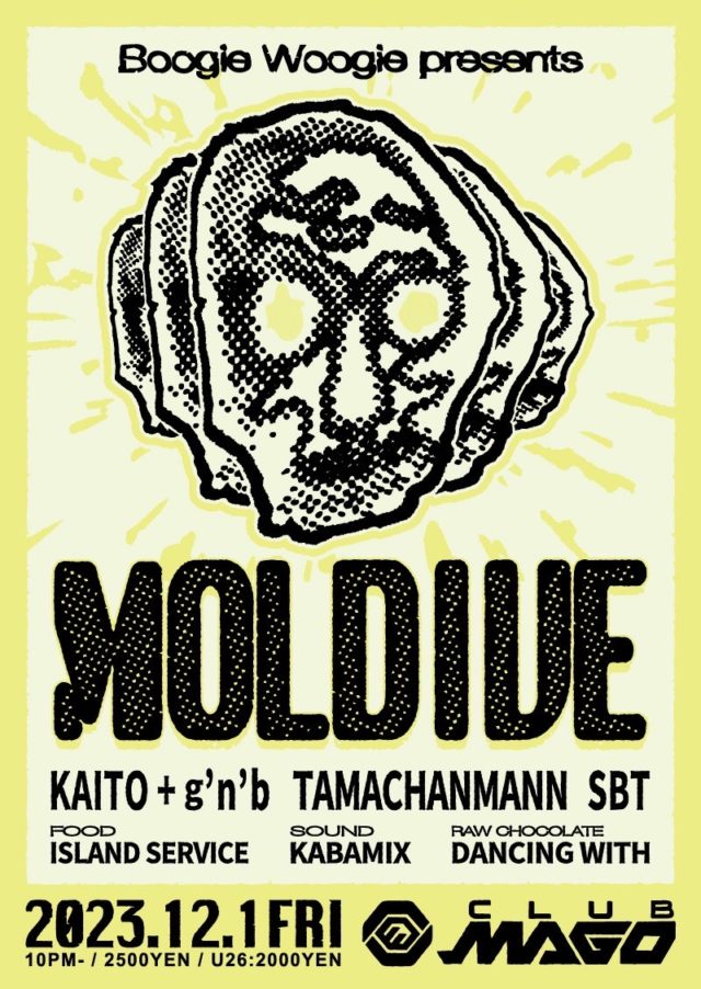 関西アンダーグラウンドシーンを代表するパーティーのひとつ「MOLDIVE」の番外編が新栄・Club Magoにて開催。