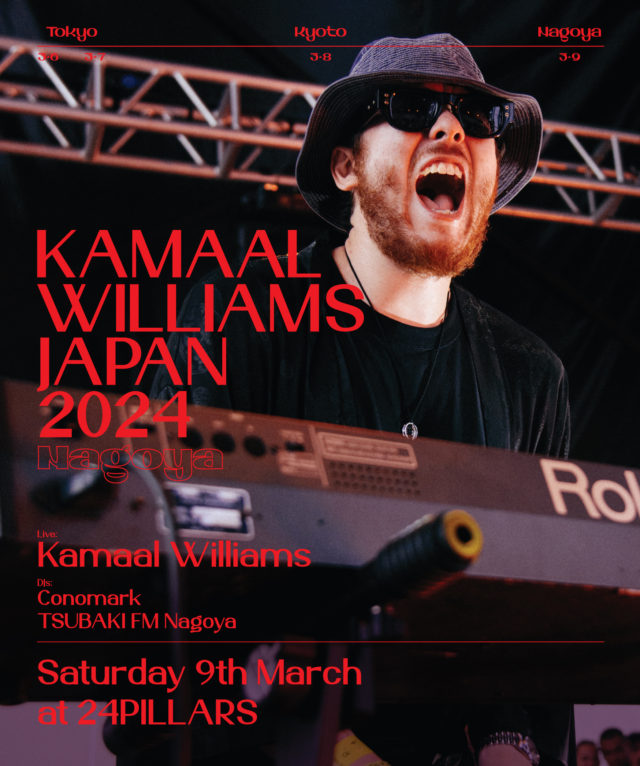 UKジャズのキーパーソンのひとり、カマール・ウィリアムスが日本ツアーを敢行。名古屋公演は、金山・24PILLARSにて。