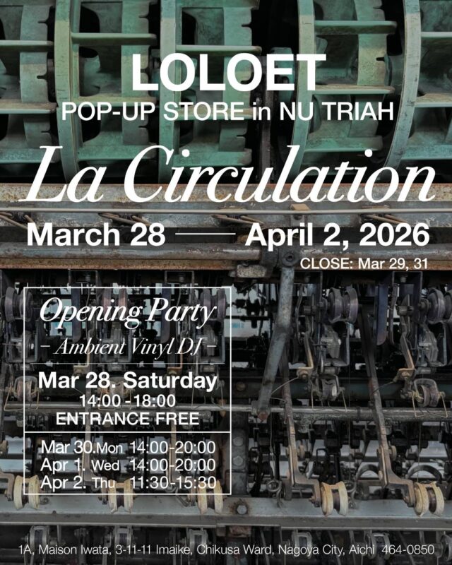 元アンジュルム・和田彩花を中心としたオルタナティヴ・アンビエントバンドLOLOETによるPOP UP企画が、今池・NU TRIAHにて開催。